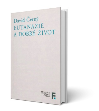 David Černý v monografii Eutanazie a dobrý život podrobně zkoumá vztah lékaře k umírajícímu pacientovi.